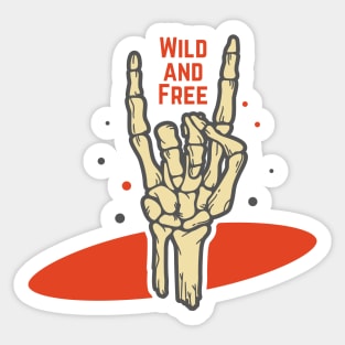 WILD AND FREE Sticker